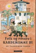 Folk og røvere i Kardemomme by