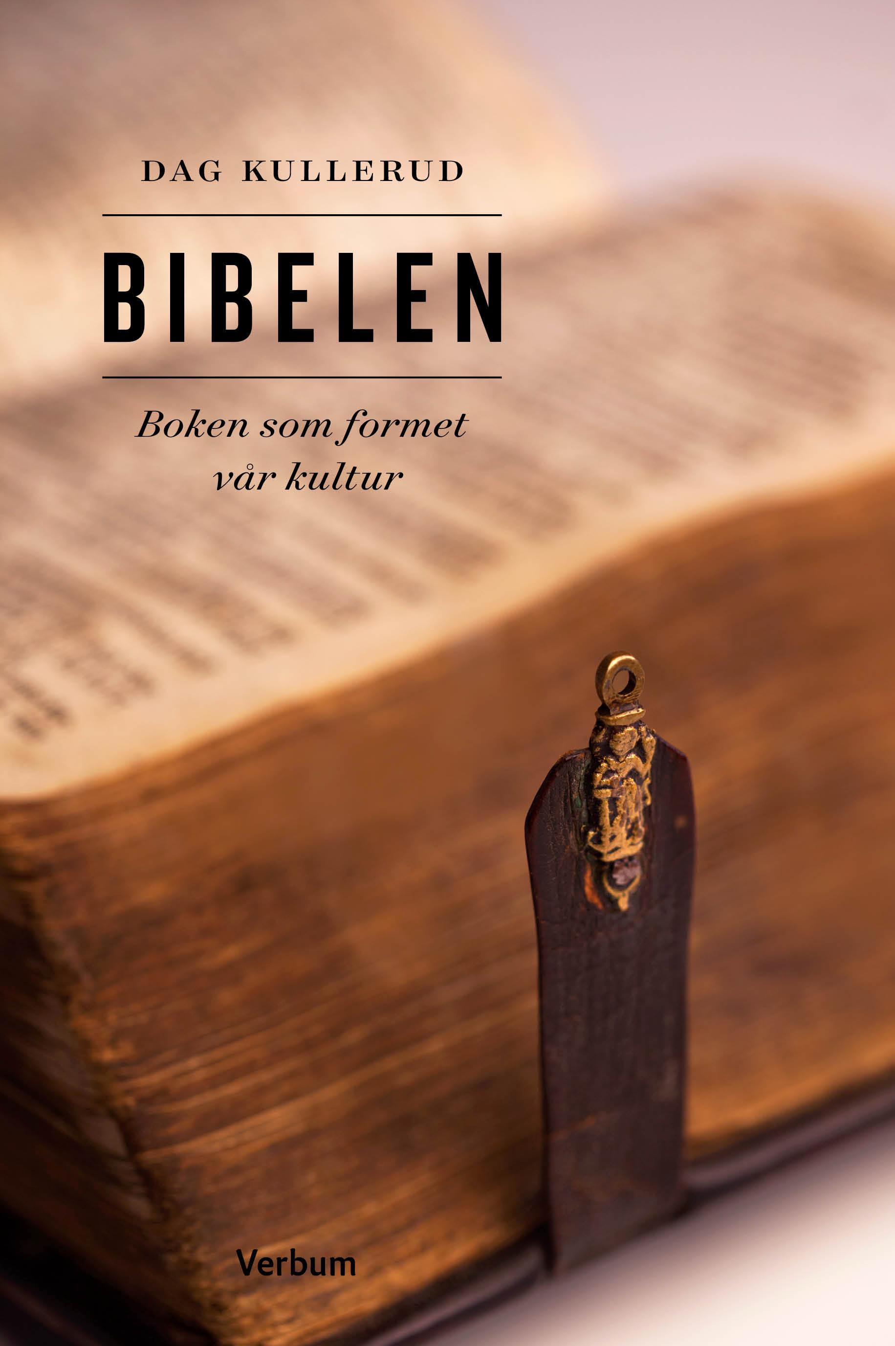 Bibelen - boken som formet vår kultur